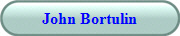 John Bortulin