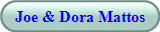 Joe & Dora Mattos