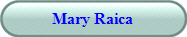 Mary Raica