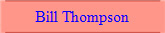 Bill Thompson